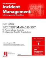 Incident Management in Developmental Disabilities