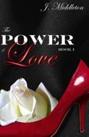 The Power of Love