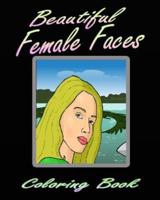 Beautiful Female Faces (Coloring Book)