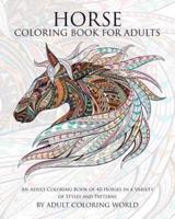 Horse Coloring Book For Adults