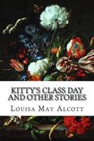 Kitty's Class Day and Other Stories