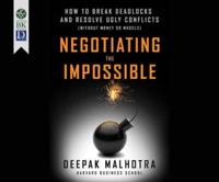 Negotiating the Impossible