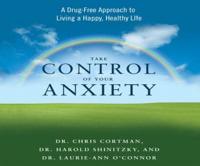 Take Control of Your Anxiety