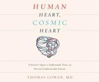 Human Heart, Cosmic Heart