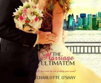 The Marriage Ultimatum