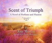 The Scent of Triumph