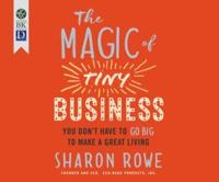 The Magic of Tiny Business