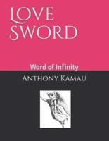 Love Sword: Word of Infinity