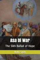 Asa Di War: The Sikh Ballad of Hope