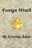 Foreign Wrath