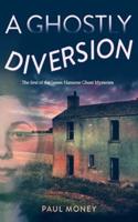 A Ghostly Diversion
