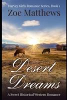 Desert Dreams (Harvey Girls Romance Series, Book 1)