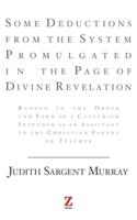 Some Deductions from the System Promulgated in the Page of Divine Revelation