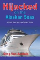 Hijacked on the Alaskan Seas