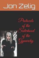 Protocols of the Sisterhood of the Gynarchy
