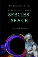 Earth Epicenter: Species' Space