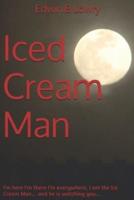 Iced Cream Man