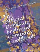 The Official Darkside Frybread Company Cookbook