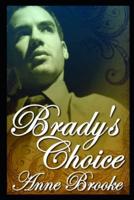 Brady's Choice