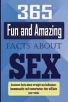 365 Fun and Amazing Facts About SEX