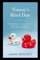 Tommy's Blind Date