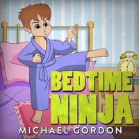Bedtime Ninja