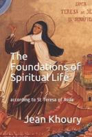 The Foundations of Spiritual Life