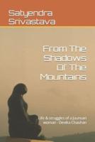 From The Shadows Of The Mountains