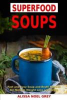 Superfood Soups