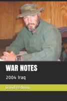 WAR NOTES: 2004 Iraq