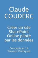 Créer Un Site SharePoint Online Piloté Par Les Données