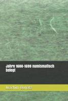Jahre 1600-1699 Numismatisch Belegt