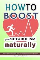 How to Boost Your Metabolism Naturally