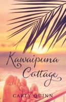 Kawaipuna Cottage