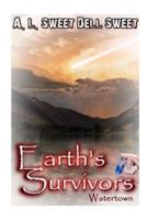 Earth's Survivors: Watertown