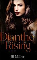 Dianthe Rising