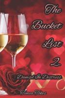 The Bucket List 2 - Damsel in Distress