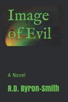 Image of Evil: A Novel
