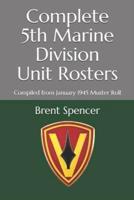Complete 5th Marine Division Unit Rosters