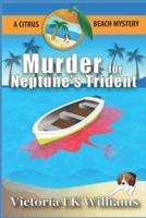Murder For Neptune's Trident