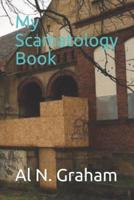 My Scamatology Book