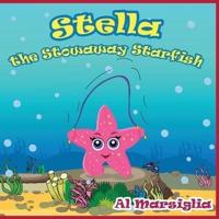 Stella the Stowaway Starfish: A Happy Kid's Bedtime Story