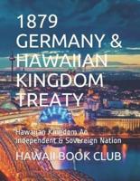1879 Germany & Hawaiian Kingdom Treaty