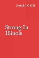 Strong in Illinois