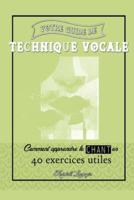 Votre Guide De Technique Vocale