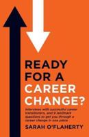 Ready For A Career Change?