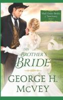 HIs Brother's Bride