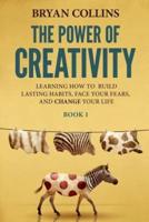 The Power of Creativity (Book 1)