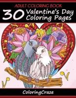 Adult Coloring Book: 30 Valentine's Day Coloring Pages, Coloring Books For Adults Series By ColoringCraze