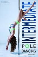 Intermediate Pole Dancing